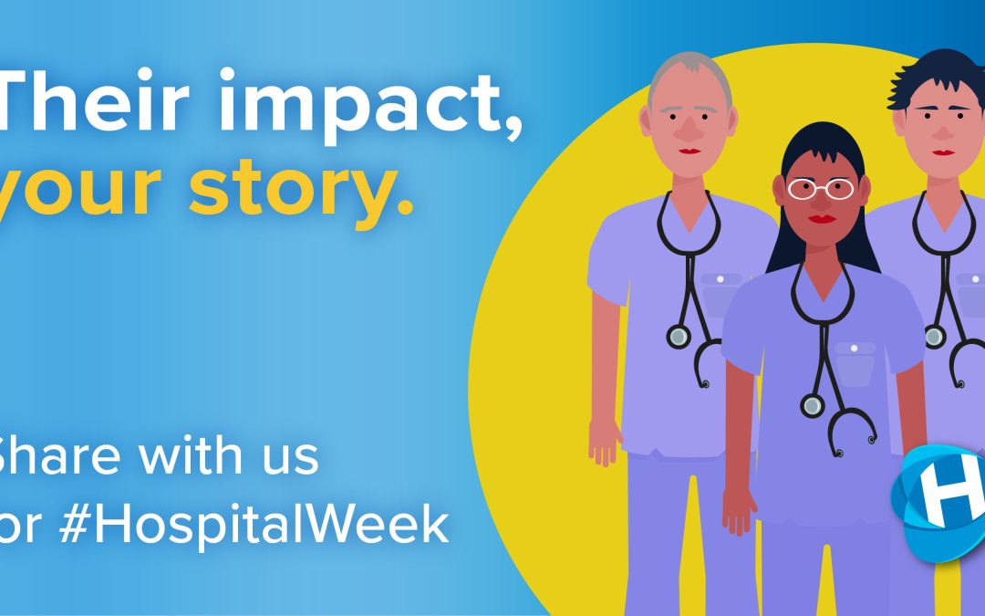 National Hospital Week 2024: The Positive Impact of Hospitals