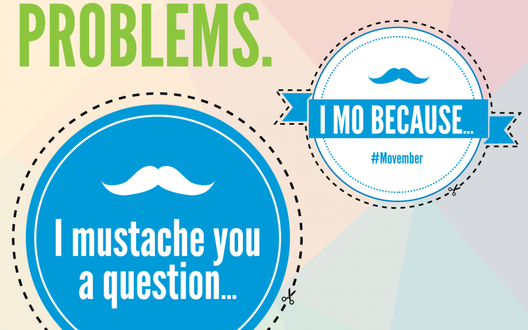 Mustache Movember: Show us Your Selfies!